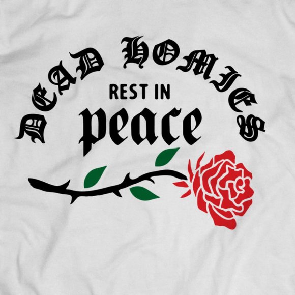 Dead Homies Rest In Peace Honorary Memorial Tee - Picture 2 of 2